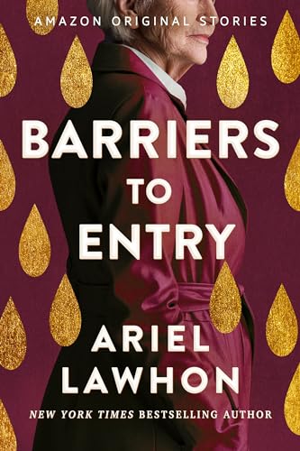 Barriers to Entry (By: Ariel Lawhon) cover
