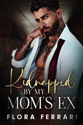 Kidnapped By My Mom's Ex book cover