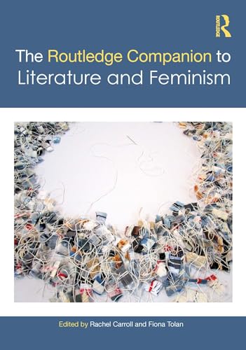 The Routledge Companion to Literature and Feminism book cover