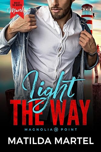 Light the Way (By: Matilda Martel) cover