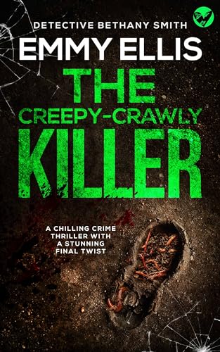 The Creepy-Crawly Killer / Down In The Garden book cover
