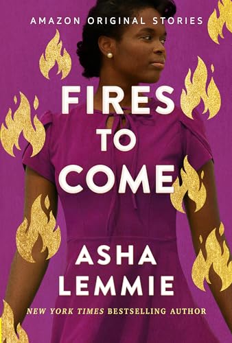 Fires to Come (By: Asha Lemmie) cover