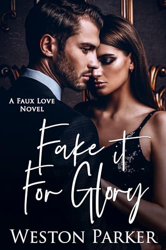 Fake It For Glory book cover