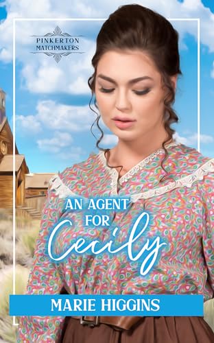 An Agent for Cecily (By: Marie Higgins) cover