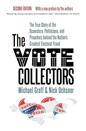 The Vote Collectors, Second Edition (By: Michael Graff,Nick Ochsner) cover