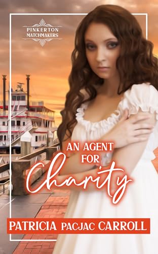 An Agent for Charity (By: Patricia PacJac Carroll) cover