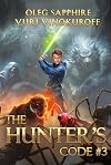 The Hunter's Code: The Hunter's Code, Book 3