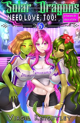 Solar Dragons Need Love, Too! 6 book cover