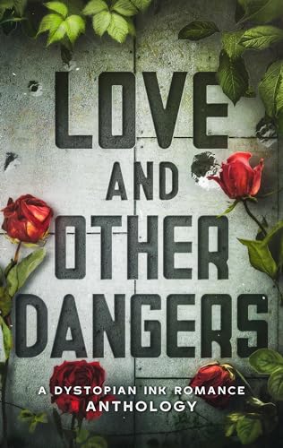 Love and Other Dangers cover