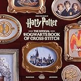 Harry Potter: The Official Hogwarts Book of Cross-Stitch