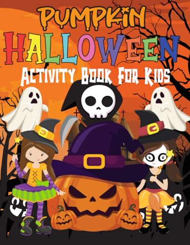 Halloween pumpkin activity book for kids ages 2-12