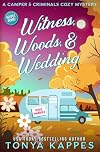 Witness, Woods, & Wedding