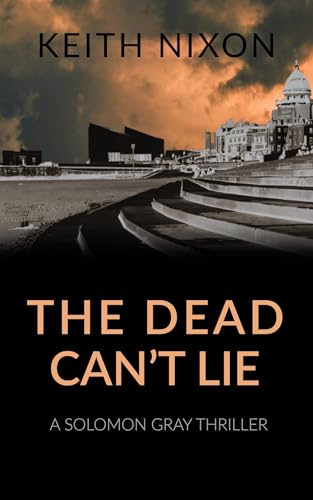 The Dead Can't Lie book cover
