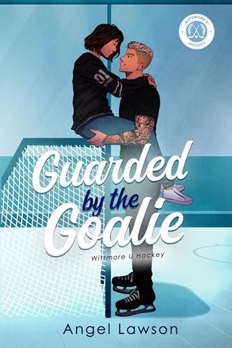 Guarded by the Goalie book cover