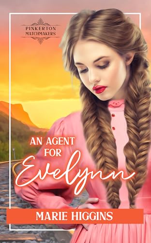 An Agent for Evelynn (By: Marie Higgins) cover