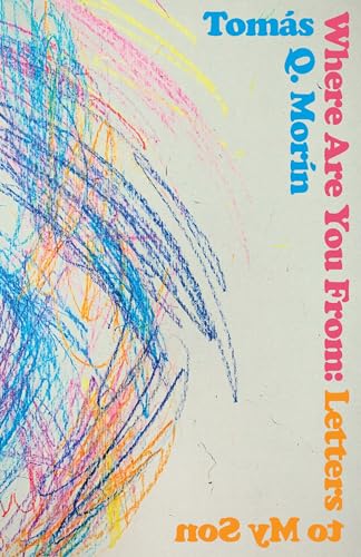 Where Are You From: Letters to My Son book cover