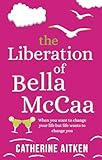 The Liberation of Bella McCaa