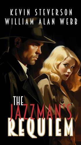 The Jazzman's Requiem and Blues, Booze and Bullets book cover
