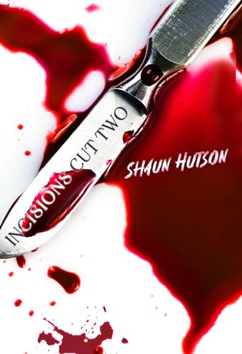 Incisions: Cut 2 book cover