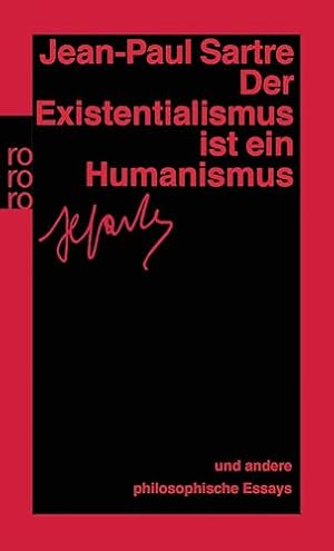 Der Weg zum Sein: Existentialismus für Einsteiger Daniel Klein