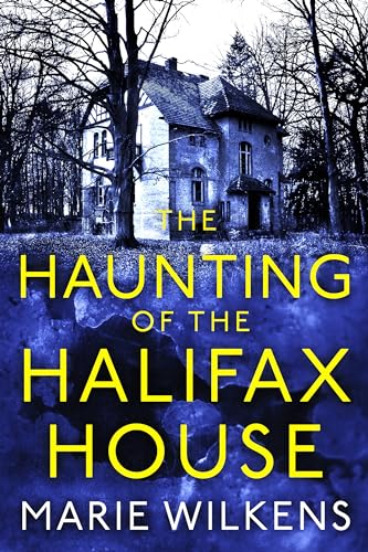 The Haunting of the Halifax House book cover