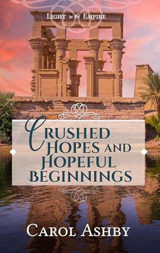 Crushed Hopes and Hopeful Beginnings book cover