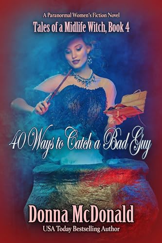 40 Ways to Catch a Bad Guy cover