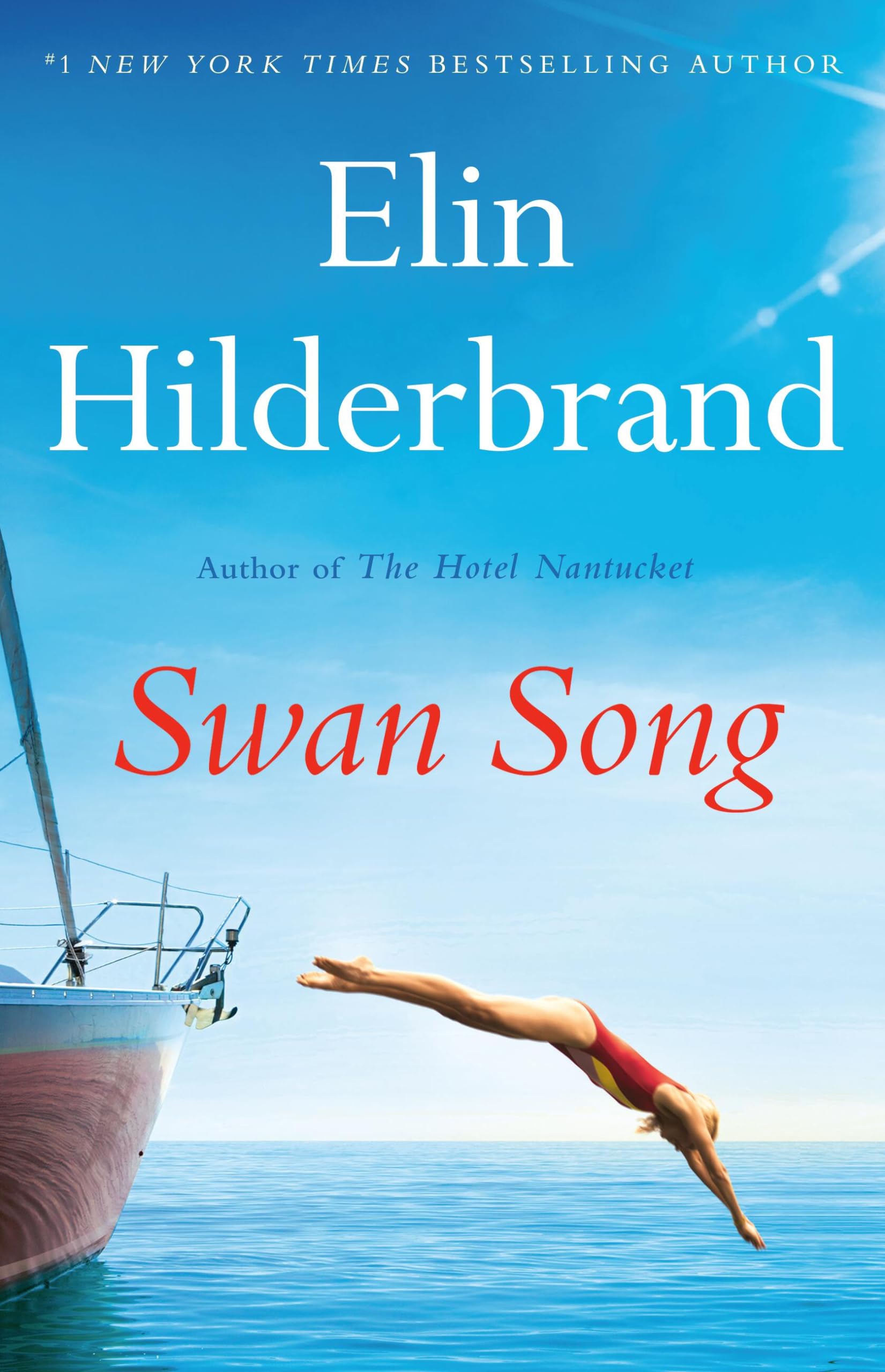 Cover of Swan Song by Elin Hilderbrand