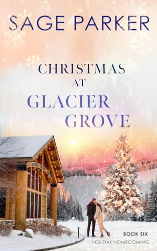 Christmas at Glacier Grove 6 book cover