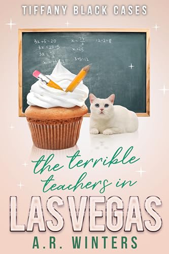 The Case of The Terrible Teachers in Las Vegas book cover