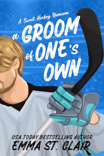 A Groom of One's Own (By: Emma St. Clair) cover