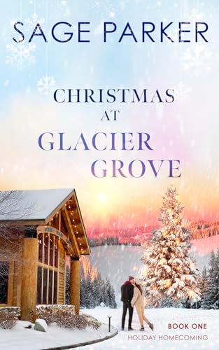 Christmas at Glacier Grove 1 book cover