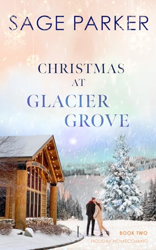 Christmas at Glacier Grove 2 book cover