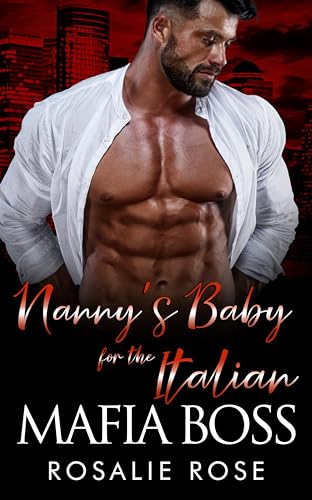 Nanny's Baby for the Italian Mafia Boss book cover