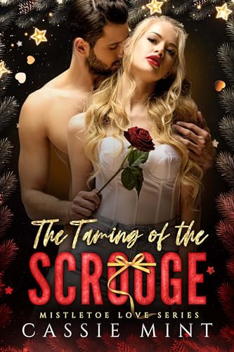 The Taming of the Scrooge (By: Cassie Mint) cover