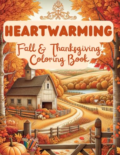 Heartwarming Fall & Thanksgiving Coloring Book