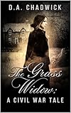 The Grass Widow: A Civil War Tale