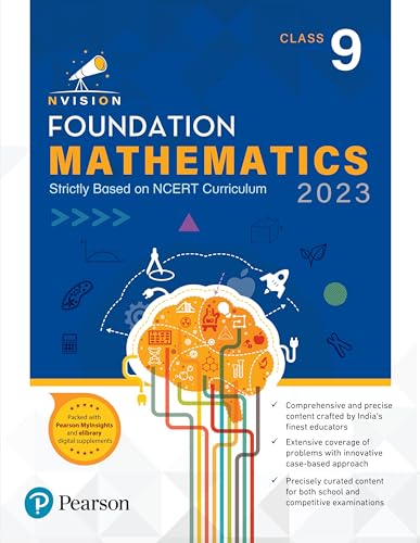 Nvision Foundation Mathematics Class 9, Based on NCERT Curriculum 2023