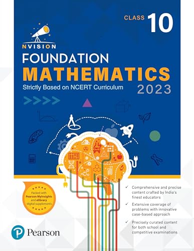 Nvision Foundation Mathematics Class 10, Based on NCERT Curriculum 2023