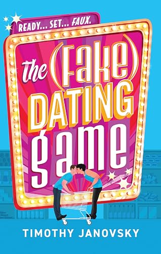 The (Fake) Dating Game book cover