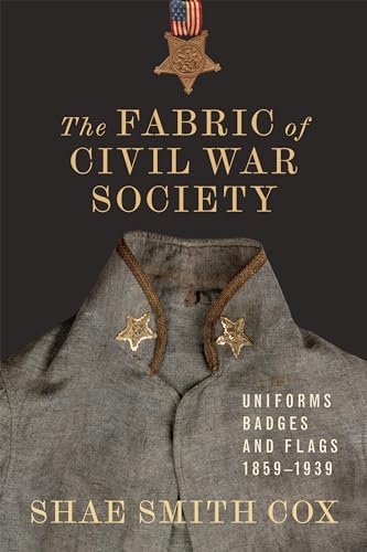 The Fabric of Civil War Society book cover