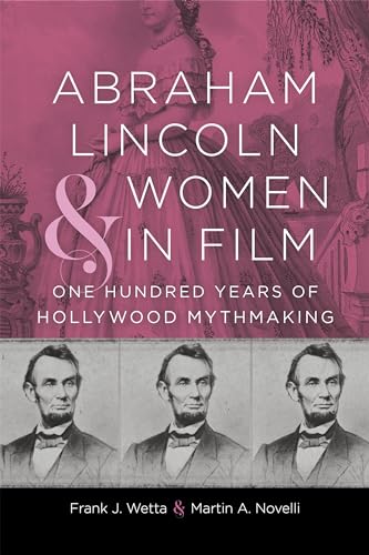 Abraham Lincoln and Women in Film book cover
