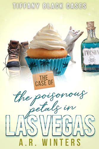 The Case of the Poisonous Petals in Las Vegas book cover