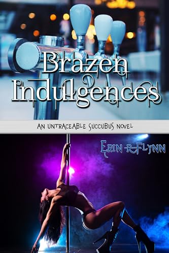 Brazen Indulgences book cover