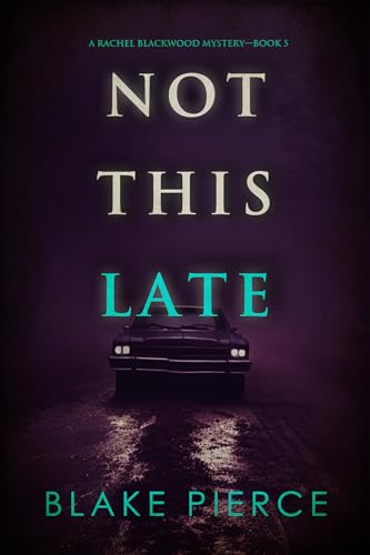 Not This Late cover