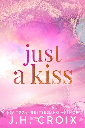Just A Kiss book cover