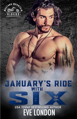 January's Ride with Six (By: Eve London) cover
