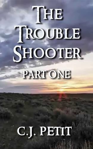 The Trouble Shooter: Part One cover