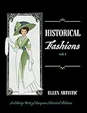 Historical Fashions Vol.1: A Coloring Book of European Historical Fashions
