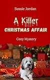 A Killer Christmas Affair: A Cozy Mystery